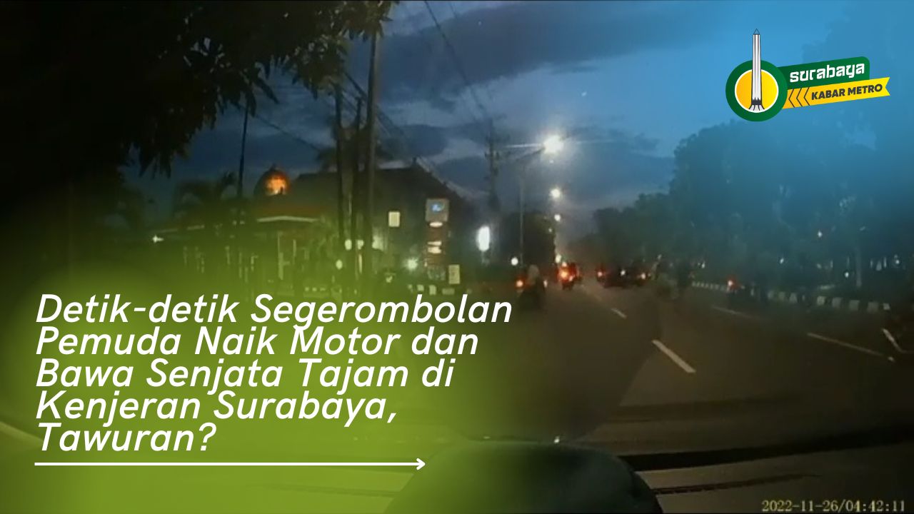 Segeromboln anak muda bawa senjata tajam di Kenjeran, Surabaya (surabyakabarmetro.com)