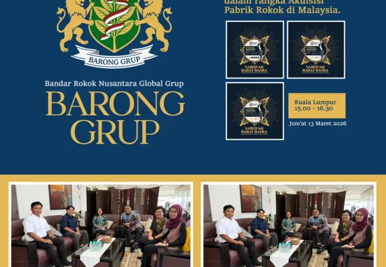 Konsulterasi ke KBRI Malaysia, Barong Grup Sudah Siap Akuisisi Pabrik Rokok Negara Tetangga (istimewa/ surabayakabarmetro.id)